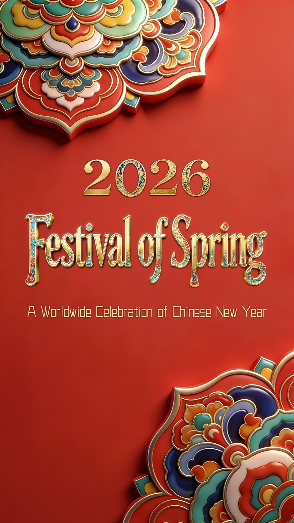 Une célébration mondiale pour la communauté chinoise du monde entier : Le gala "Festival du printemps 2026" de CCTV-4 a global celebration for the world s chinese community the cctv 4 festival of spring 2026 gala