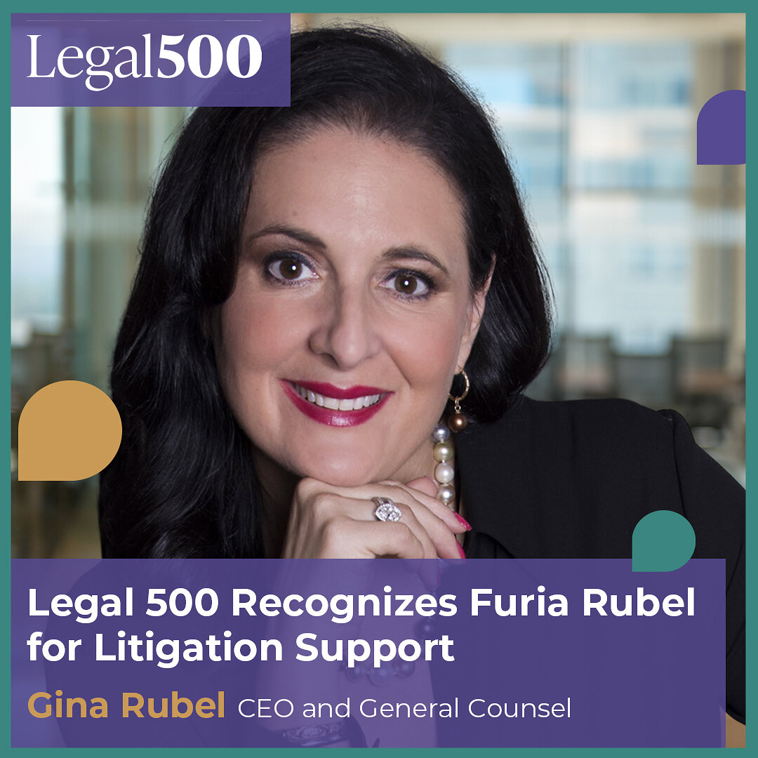 Who Helps Law Firms Manage Reputation During High-Stakes Litigation? Legal 500 Recognizes Furia Rubel for Litigation Communications gina rubel