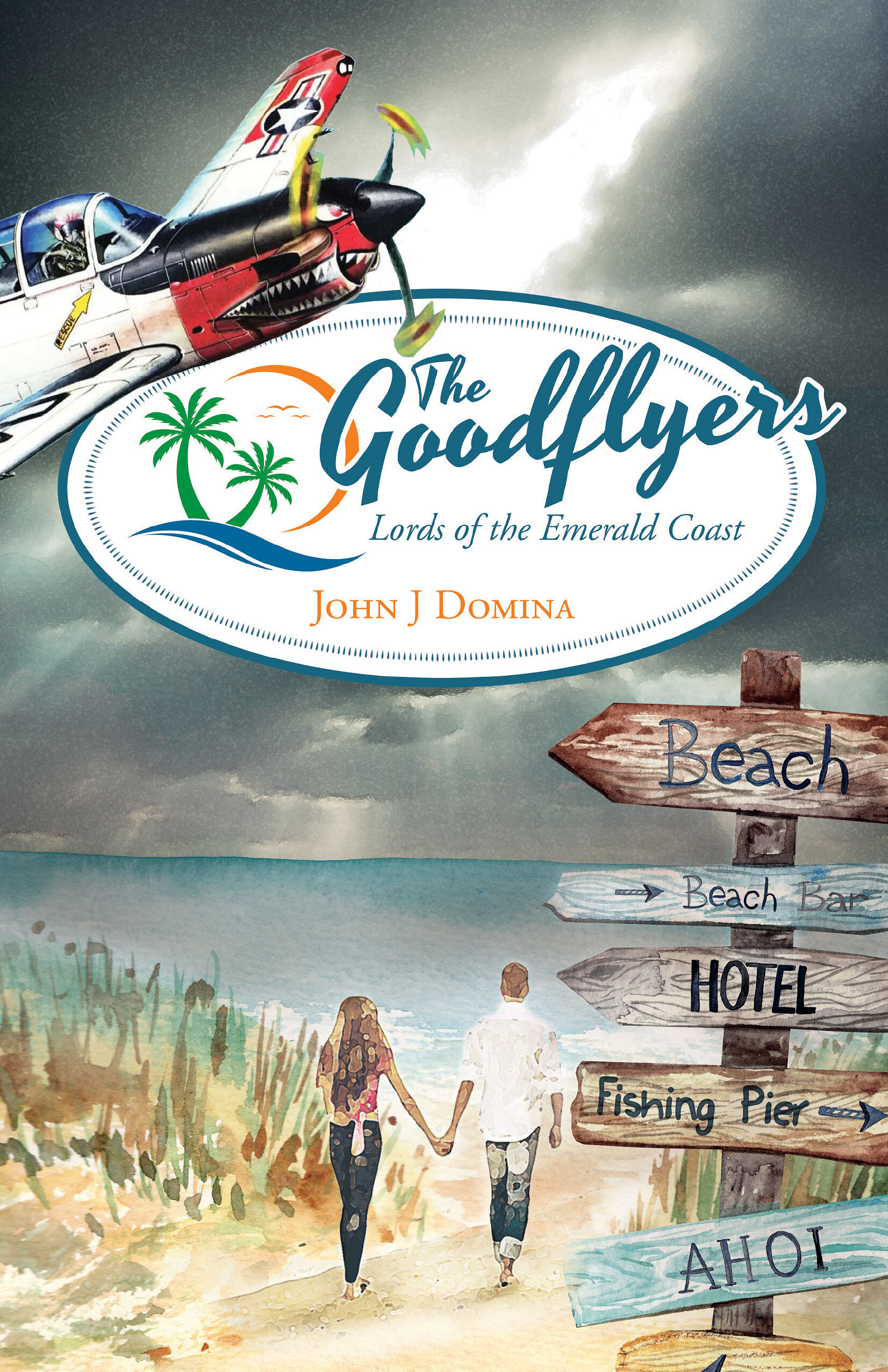 Former Navy Instructor Pilot Captures Explores Rivalry and Ambition "The Goodflyers" the goodflyers lords of the emerald coast by john j domina