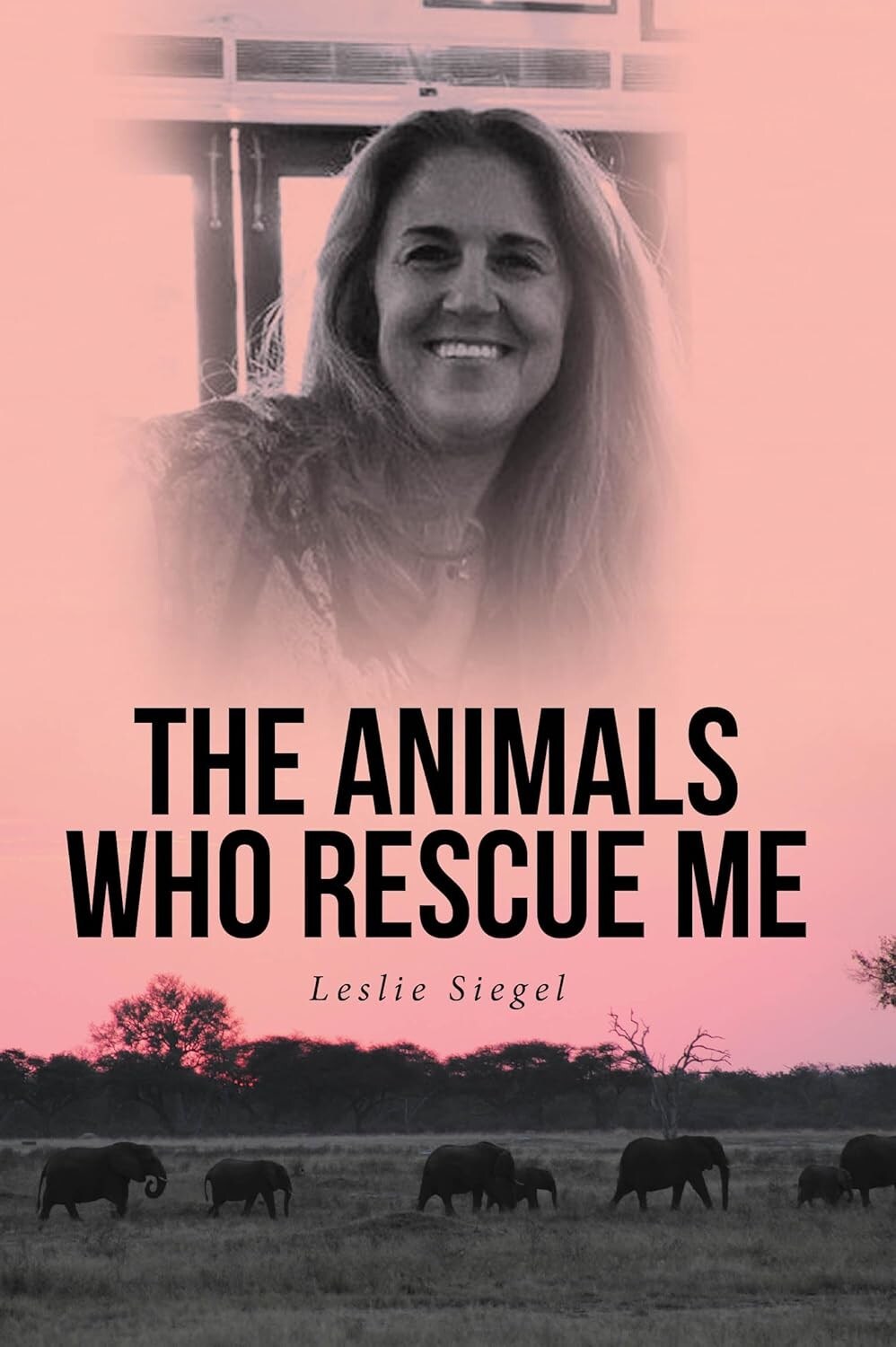 leslie siegel the animals who rescue me